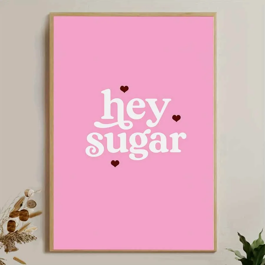 2D Flat, 2D Flat, 1pc Frameless Canvas Artwork Featuring The Phrase 'Hey Sugar' Adorned with Hearts on a Pink Backdrop, Perfe