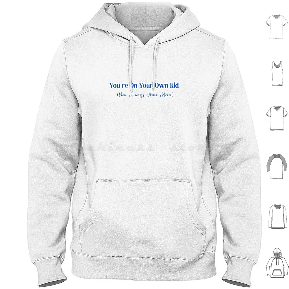 Ts On Your Own Music Lyric Sticker Hoodie Cotton Long Sleeve You Re On Your Own Kid Midnights Midnights Ts Ts Taylor Lyrics