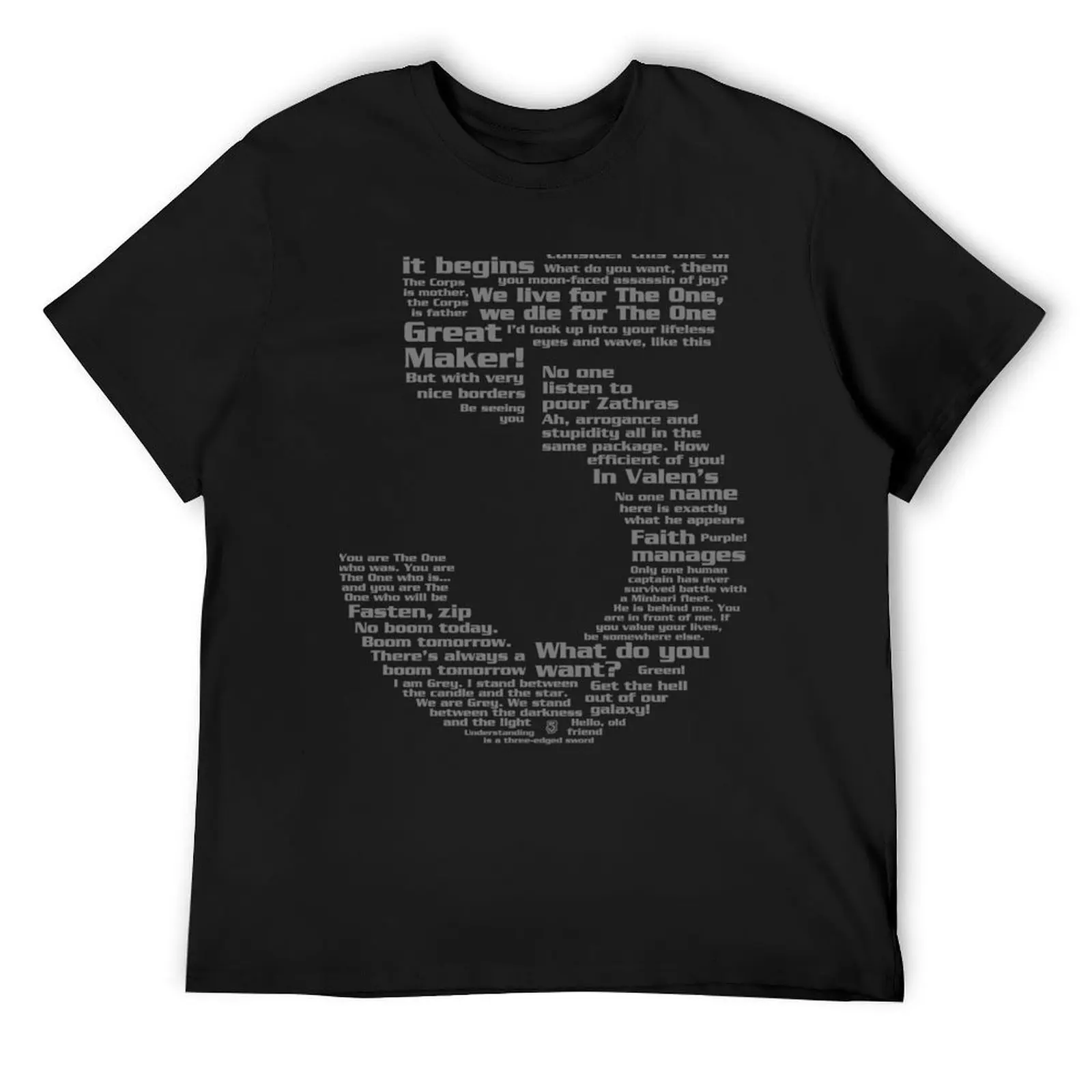 

Babylon 5 Quotes - Grey T-Shirt T-Shirt