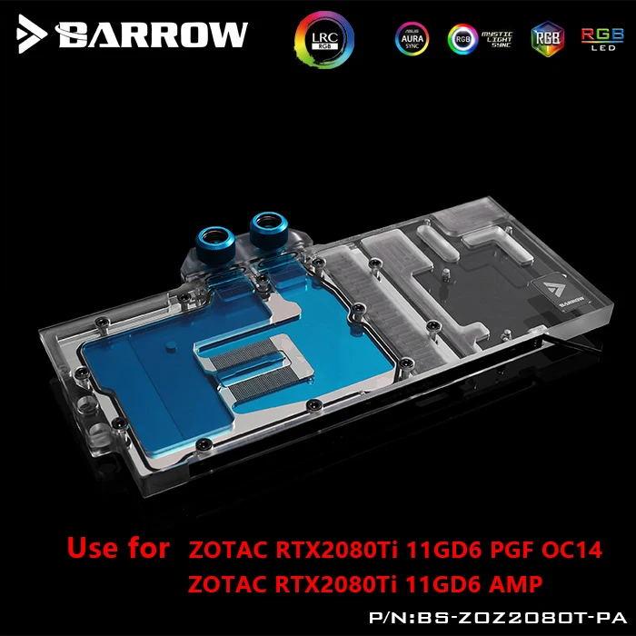 BARROW Water Block uso per ZOTAC RTX2080Ti 11GD6 AMP / PGF Extreme OC14/supporto Backplate originale 5V 3pin Header RGB