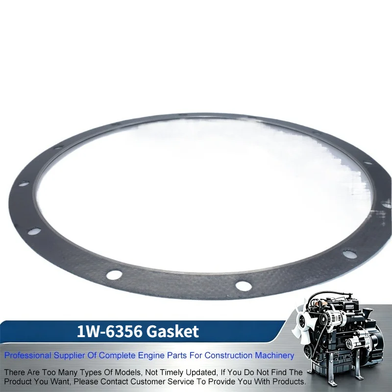 1W-6356 Gasket 1w6356 -For Caterpillar 3508B, 3508C, 3512, 3512B, 3512C, 3516, 3516B, 3516C, G3516, G3516B
