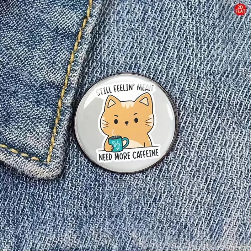 Cute Orange Cat Coffee Theme Enamel Lapel Pin, Funny Slogan Need More Caffeine Cartoon Animal Brooch for Coffee Lovers Gift