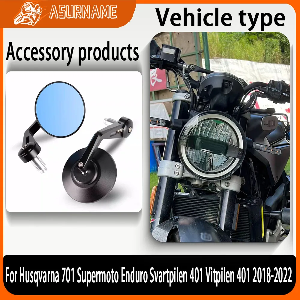 

For Husqvarna 701 Supermoto Enduro Svartpilen 401 Vitpilen 401 2018-2022 Motorcycle Modified CNC Rear View Mirror