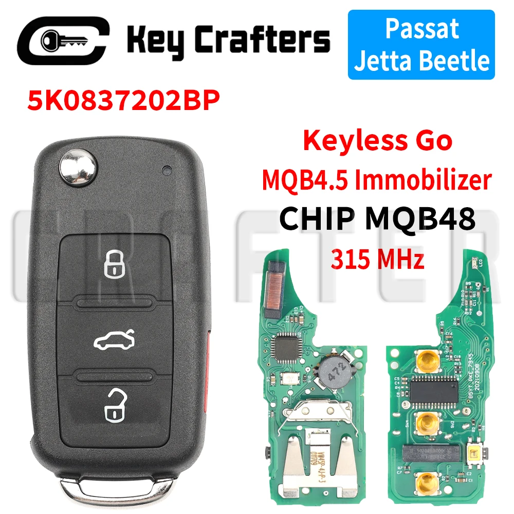 

Автомобильный ключ-пульт Key Crafters 5K0837202BP 315 МГц с чипом MQB48 для VW Volkswagen Passat Jetta Beetle с иммобилайзером MQB4.5, плата KYDZ PCB