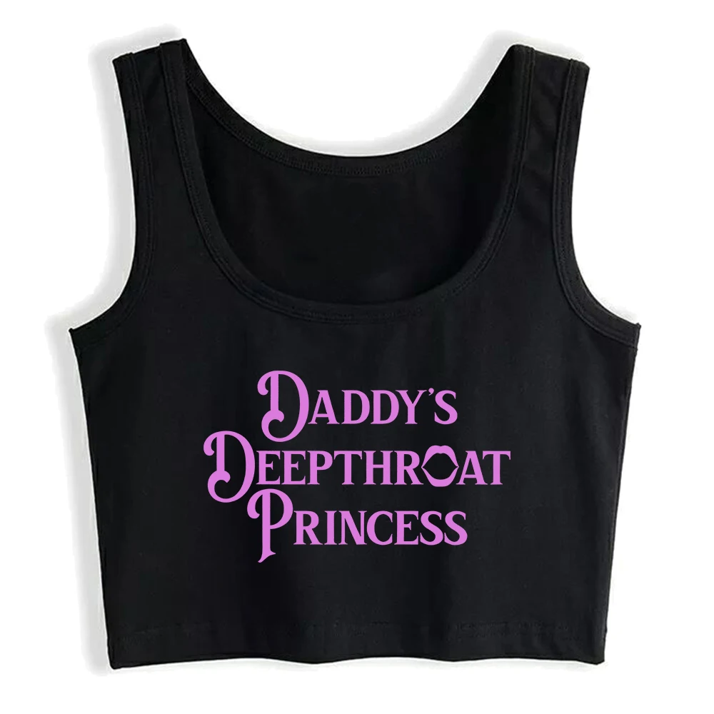 Daddy's Deepthroat Princess Design Sexy Fit Crop Top Sugar Baby Funny Flirting Style Tank Top Girl's Cotton Naughty Camisole