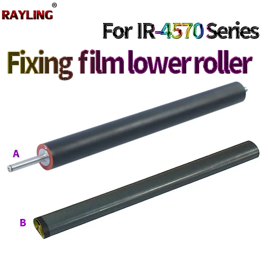 

Fixing Fuser Film Sleeved Pressure Lower Roller For Canon iR-4570 728K 2270 2830 2870 3025 3030 3225 3230 3025 502K 503K 735K
