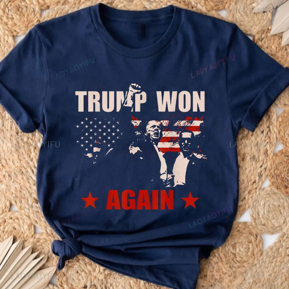 Trump Won Again 47 President American Flag Inauguration 2025 Shirt High Quality Trump Graphic T-shirt Presidential Fan Gift Tops