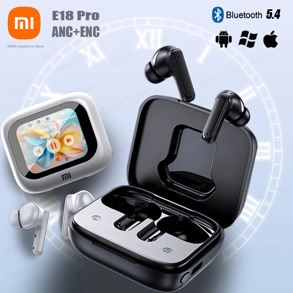 XIAOMI E18 Pro ANC Wireless Headphone TWS Bluetooth Touch Screen Earphone HIFI Stereo Noise Cancelling Sport Waterproof Headset