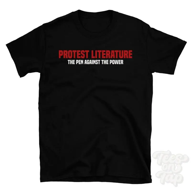 Protest Literature The Pen Against The Power Civil Disobedience T-Shirt