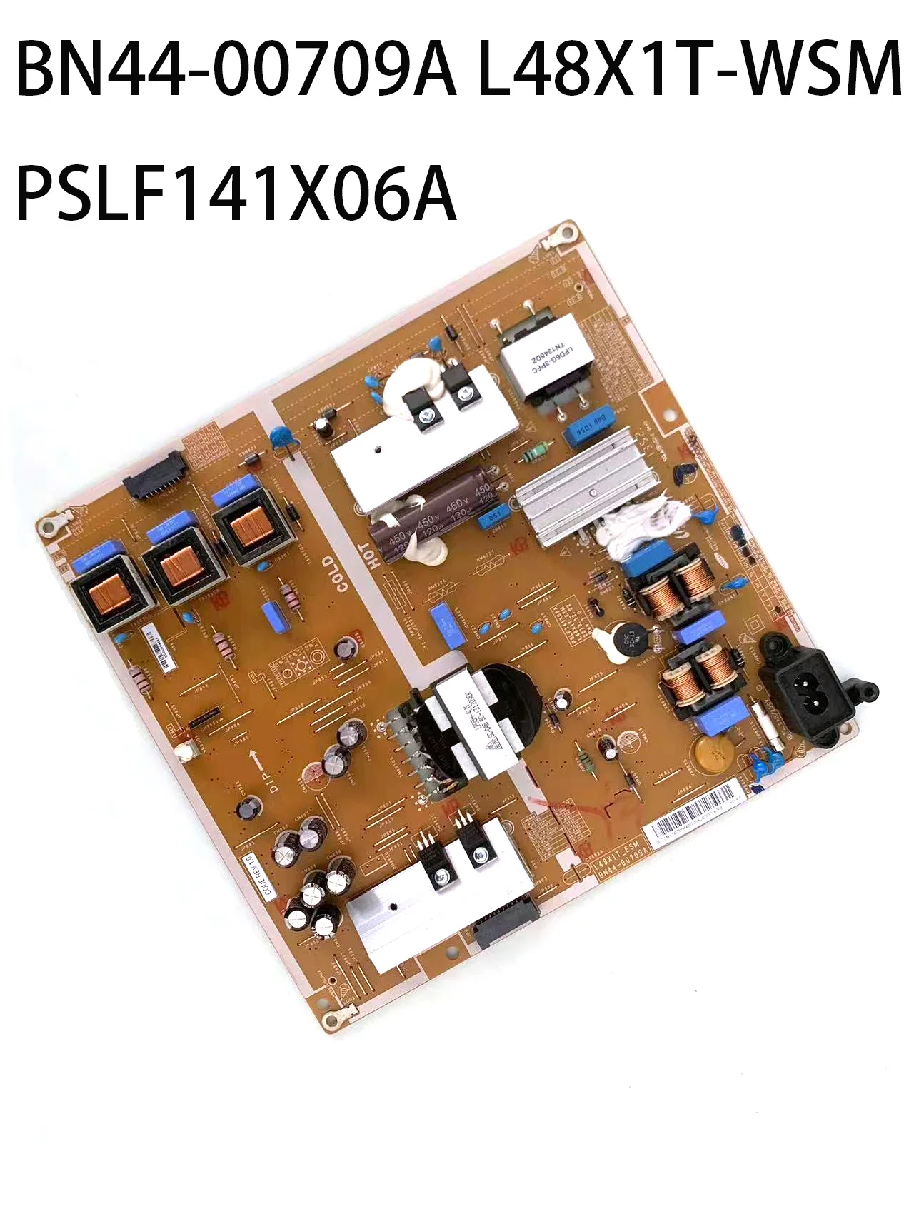 

BN44-00709A L48X1T-WSM PSLF141X06A Power Board is for UN48J5500AF UN40H6400AG UN48H6400AG UE40H6670ST UE48H6260SU UE40H6270AS TV