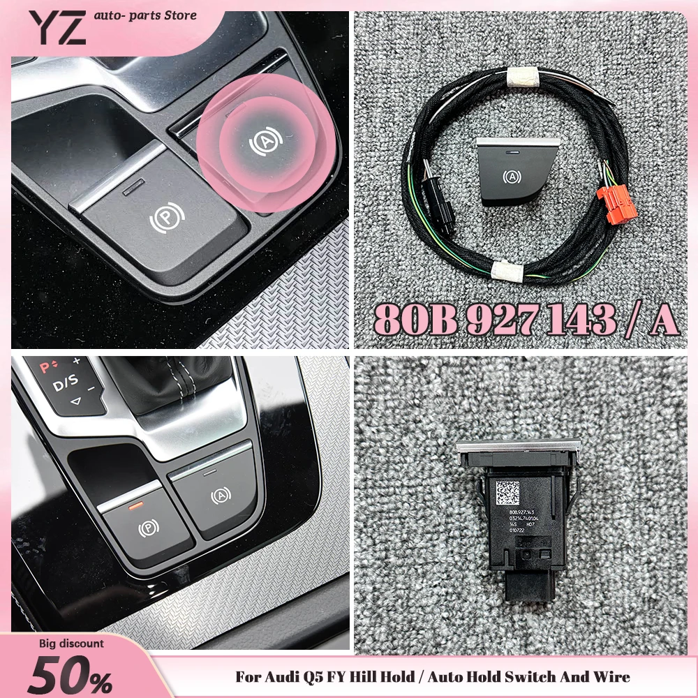 Hill Hold / Auto Hold Switch e Wire per Audi Q5 FY pulsante retroilluminazione bianco LHD 80B 927 143 80B 927 143 A 80 b927143