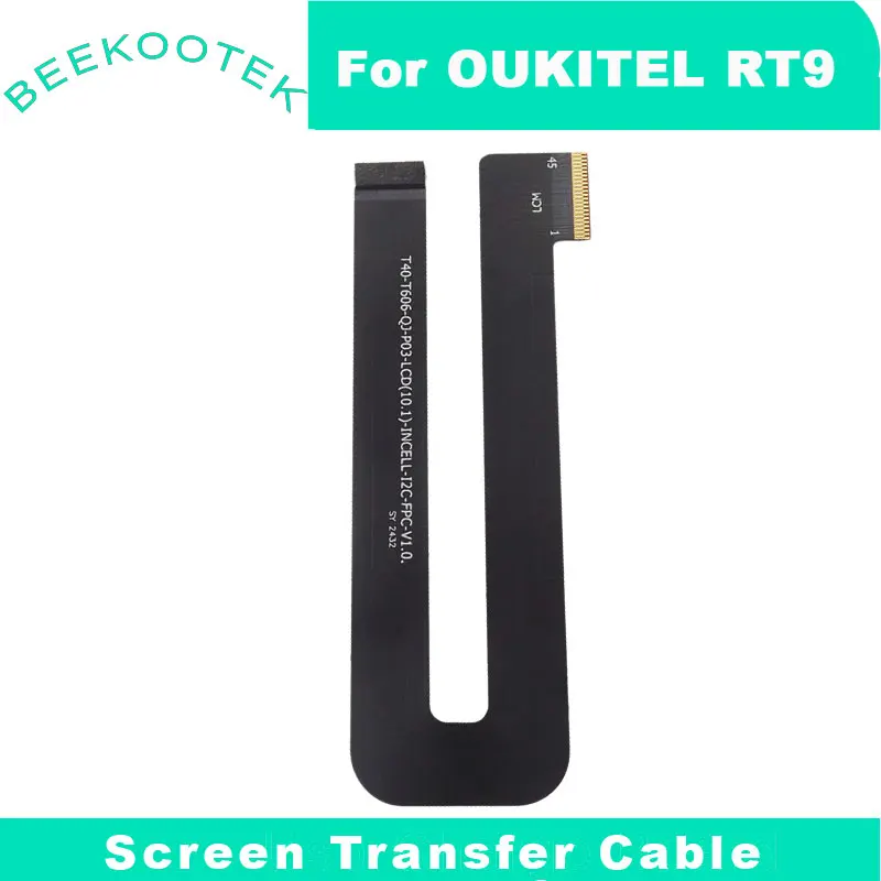 New Original OUKITEL RT9 Display Screen Transfer Cable flex FPC Accessories For OUKITEL RT9 Tablet