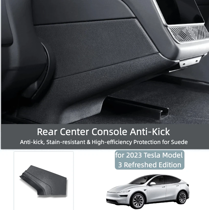 For 2023-2024 Tesla Model 3/Y Refreshed Anti-Kick Protection Plate Rear Console Screen Guard Stain-Resistant Decor