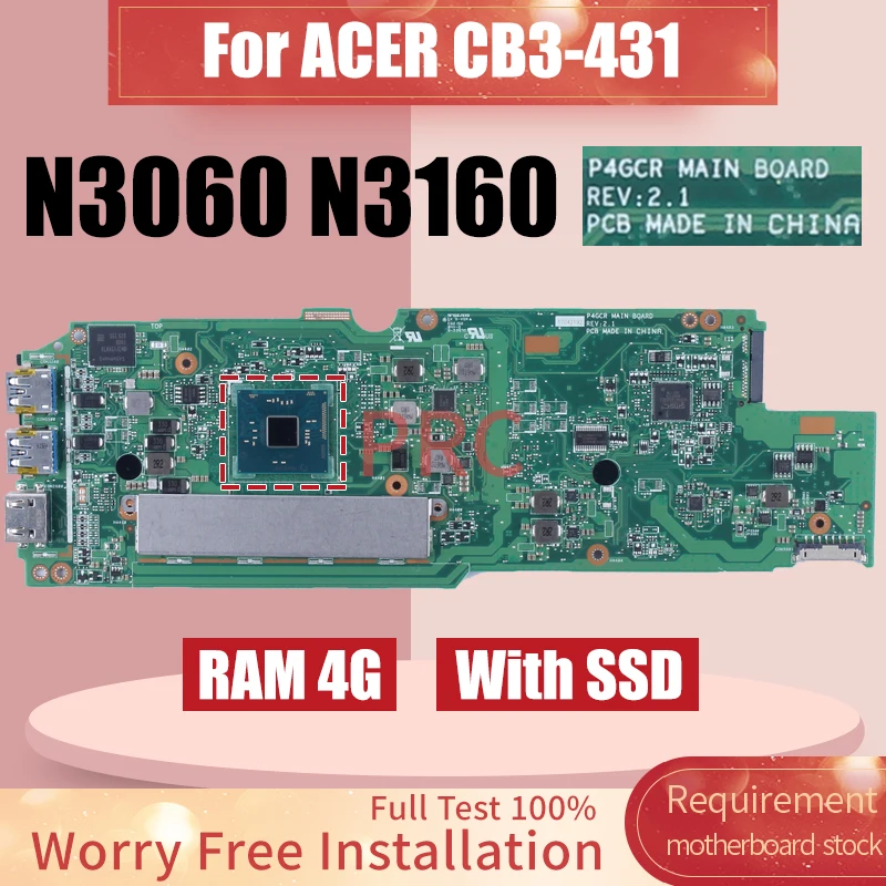 

For ACER CB3-431 Laptop Motherboard P4GCR REV.2.1 N3060 N3160 RAM 4G With SSD Notebook Mainboard