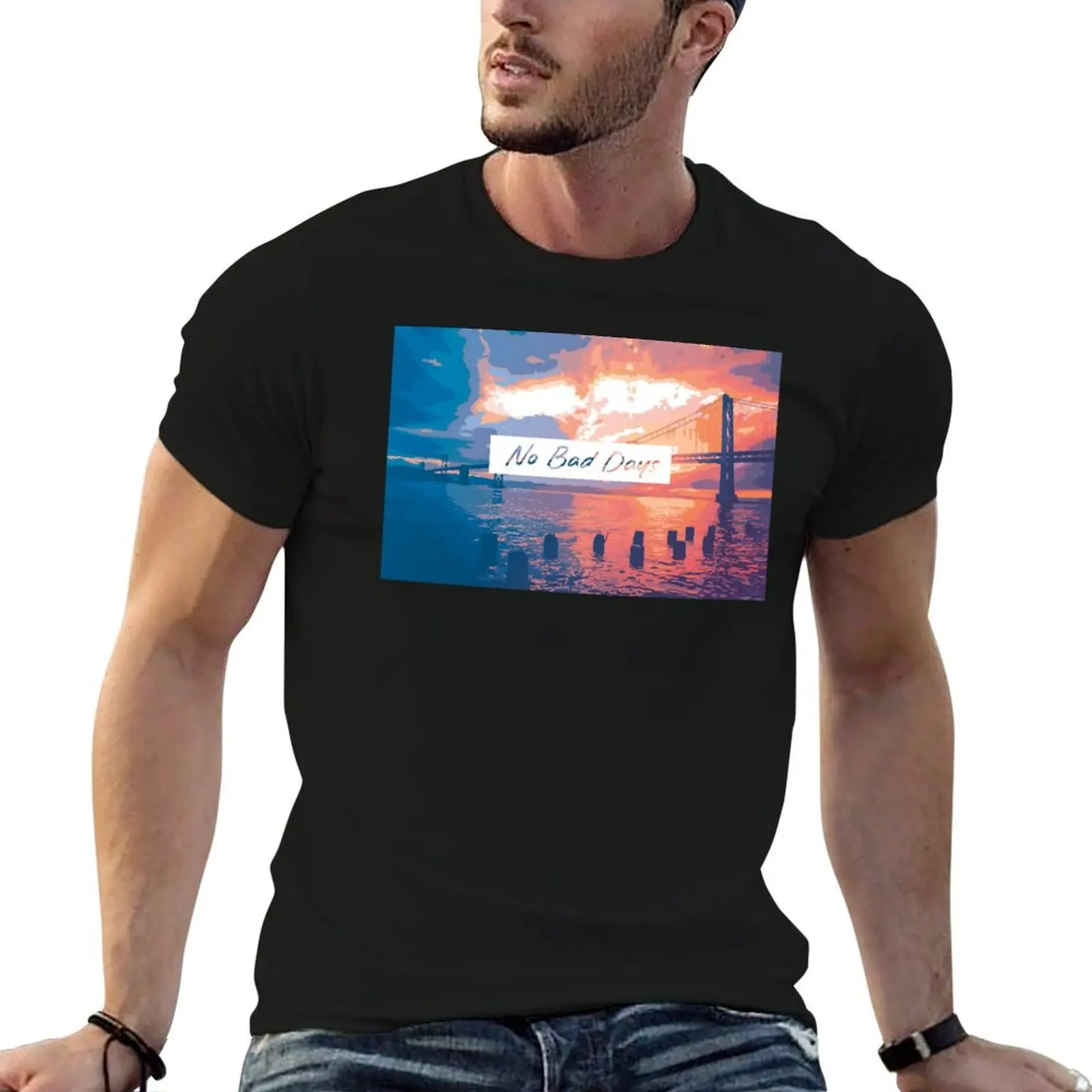 

NO BAD DAYS T-Shirt t shirts cotton 100% t shirt for man T-Shirt