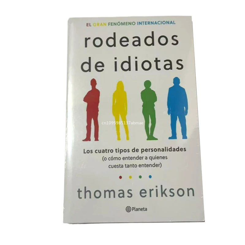The Ultimate Guide To Human Behavior: Surrounded By Idiots (Spanish Novel) By Thomas Erikson - A Must-Read Book on Languages