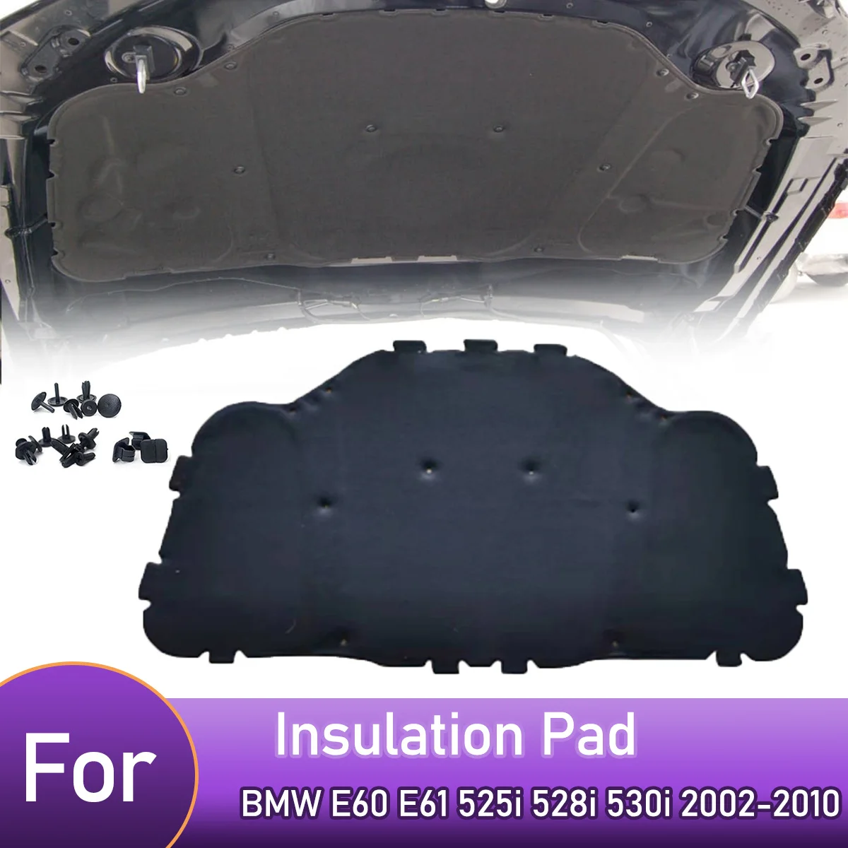 Front Engine Hood Insulation Pad Heat Sound Cotton Soundproof Mat Cover Foam Fireproof for BMW E60 E61 525i 528i 530i 2002-2010