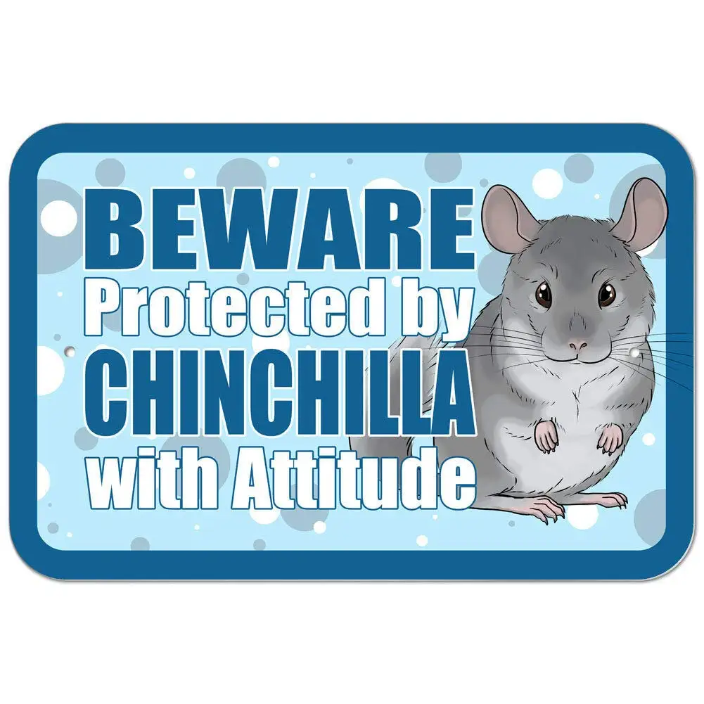 

LOQHPW Metal Sign Beware Protected by Chinchilla with Attitude Wall Decor 12x8 Inches