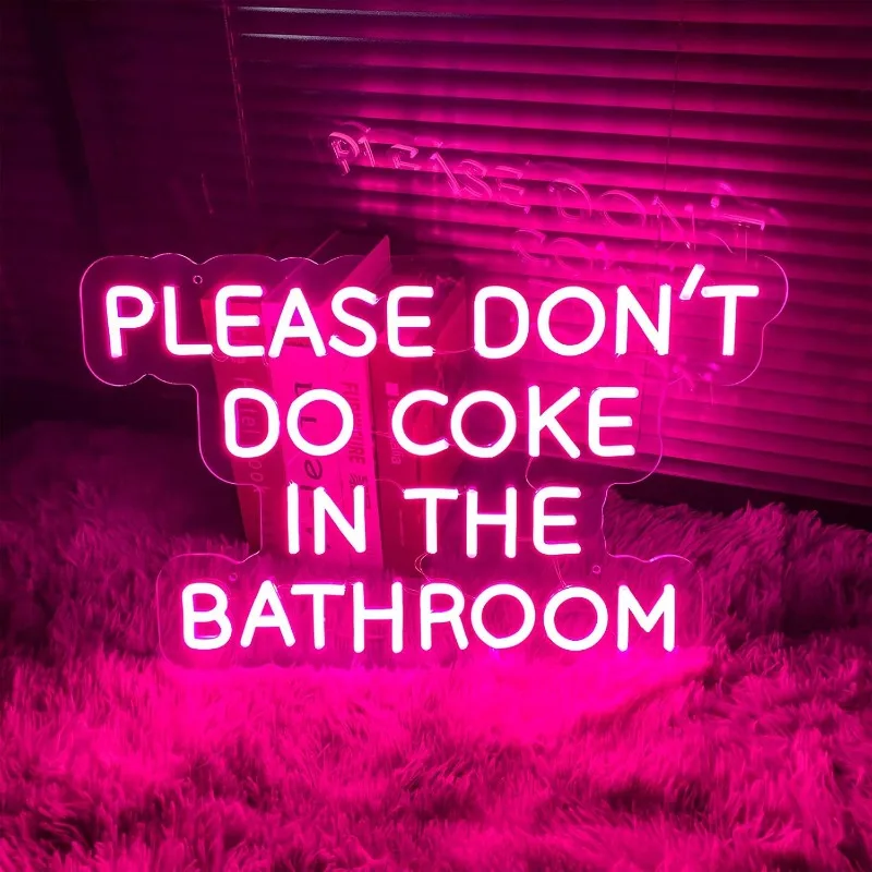 Please Don't Do Coke in The Bathroom Neon Sign Dimmable LED Light Signs for Bedroom,Bar,Party,Living Room Wall Decor USB Powered