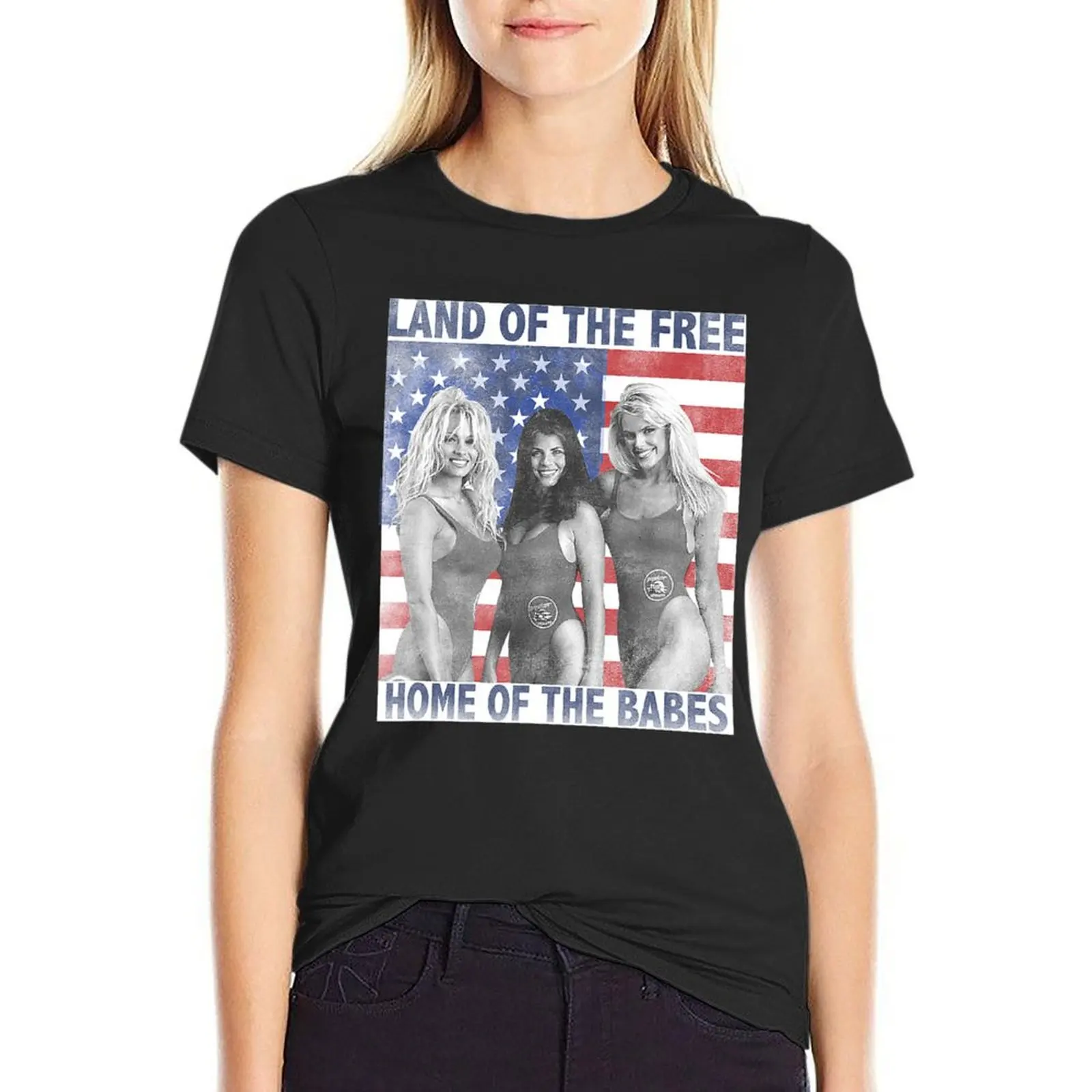 

Baywatch Land of the Free Home of the Babes T-Shirt quick-drying korean fashion new edition t shirt Women