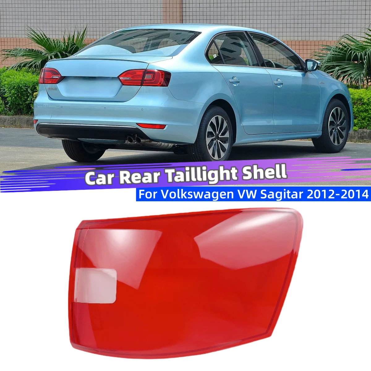 For Volkswagen VW Sagitar 2012 2013 2014 Car Accessories Replacement Car Lights Shell Rear Position Lights Car Taillight Cover