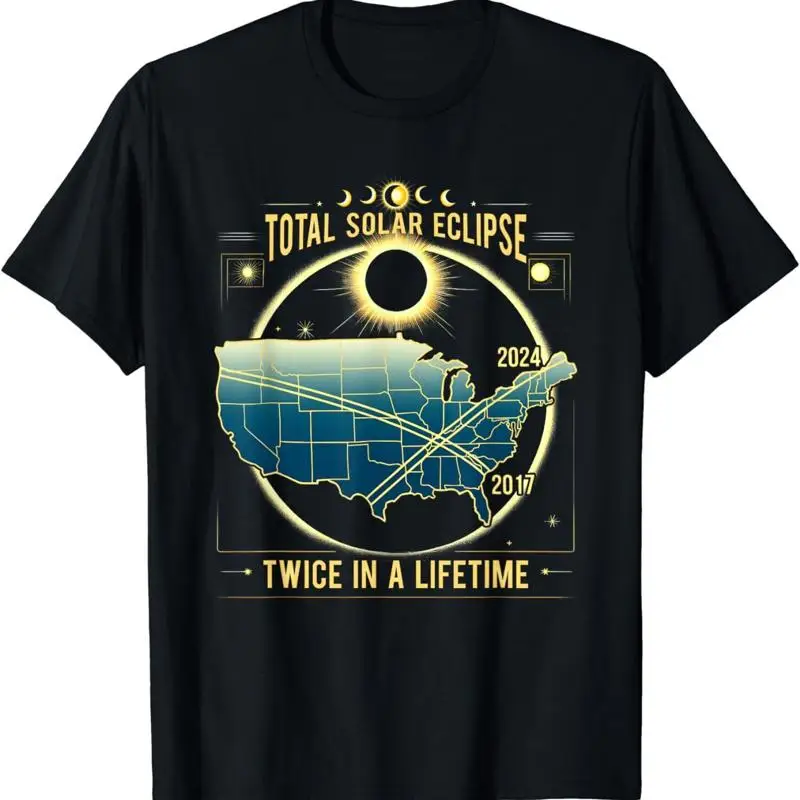 

Total Solar Eclipse Twice In A Lifetime 2024 T Shirt S 3Xl