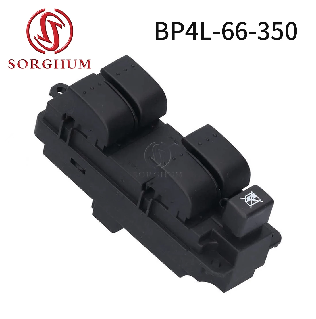 SORGHUM BP4L-66-350 For Mazda 3 2003 2004 05 06 2009 Car Electric Power Master Lifter Window Control Switch Console B32H-66-370