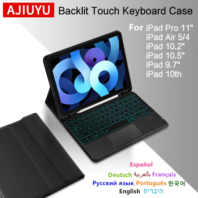 Чехол с клавиатурой AJIUYU для iPad Pro 11 дюймов 12,9 2018-2022 Air 4th 5th 3rd 10,2" 9,7" Air 3 Pro 10,5" Smart Magic TouchPad с подсветкой