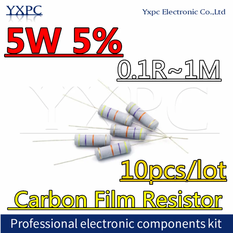 

10pcs 5W Carbon Film resistor 5% 0.1R ~ 1M 1R 2.2R 4.7R 10R 22R 47R 51R 100R 150R 470R 1K 4.7K 10K 47K 10 22 47 51 100 150 Ohm