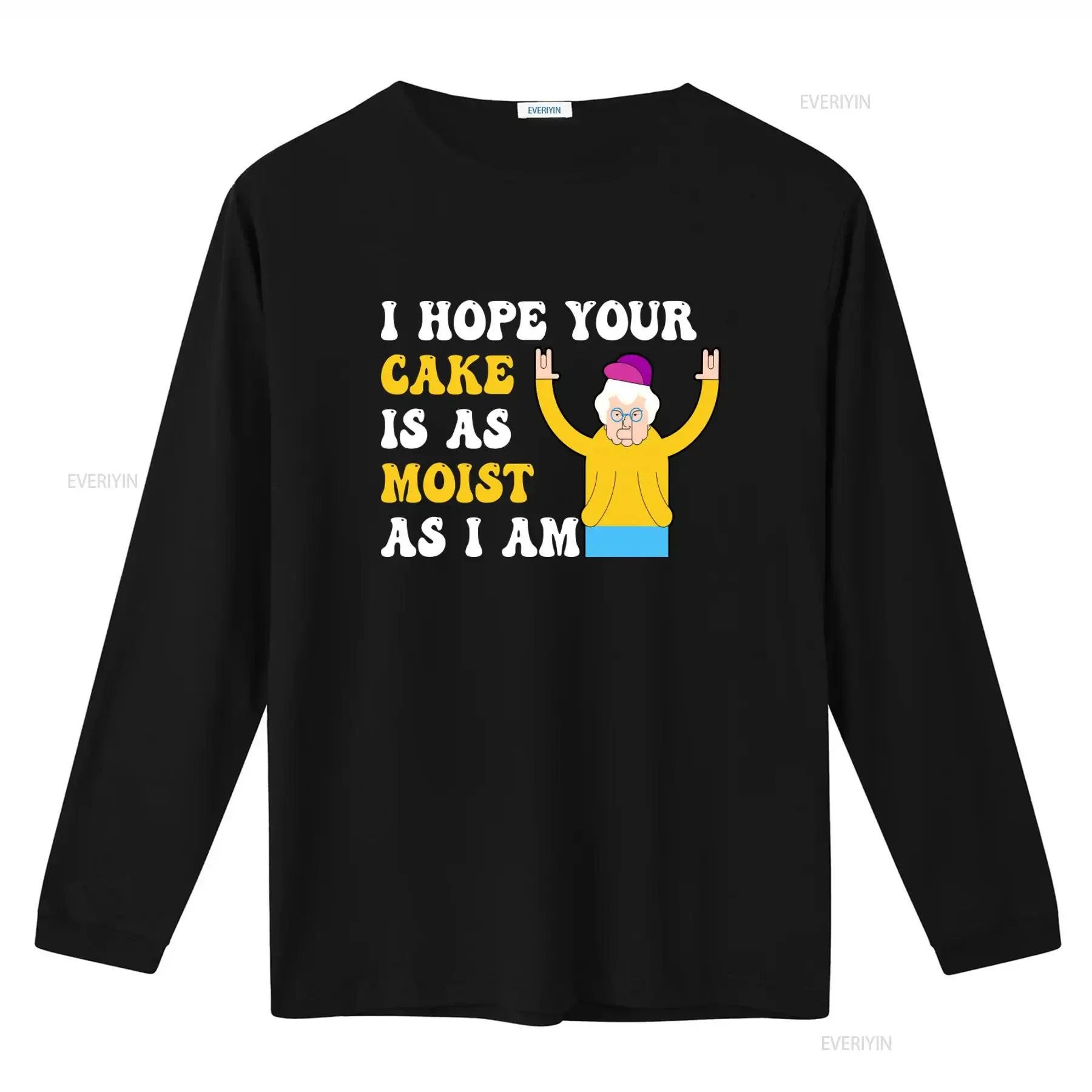 Funny Sarcastic Adult Humor T Shirt I Hope Your Cake Is As Moist Am Rude Inappropriate Design vintage Washed