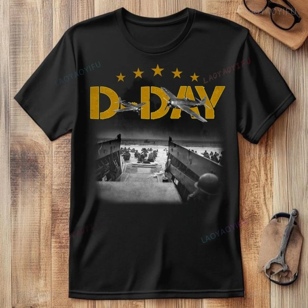 D-Day 81st Anniversary Man Graphic T Shirts Normandy Landings 1944-2025 Military Veterans High Quality Cotton Short-sleev