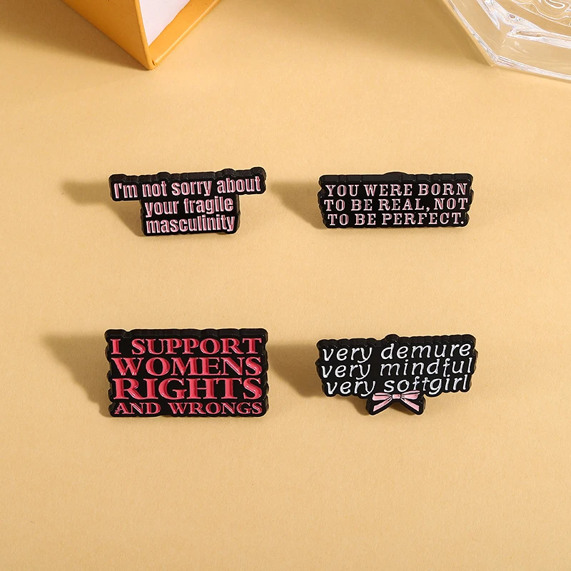 أنا لست آسف حول دبابيس المينا الذكورية الهشة الخاصة بك النسوية إقتباس أنا دعم حقوق المرأة والخطأ شارة مجوهرات هدايا