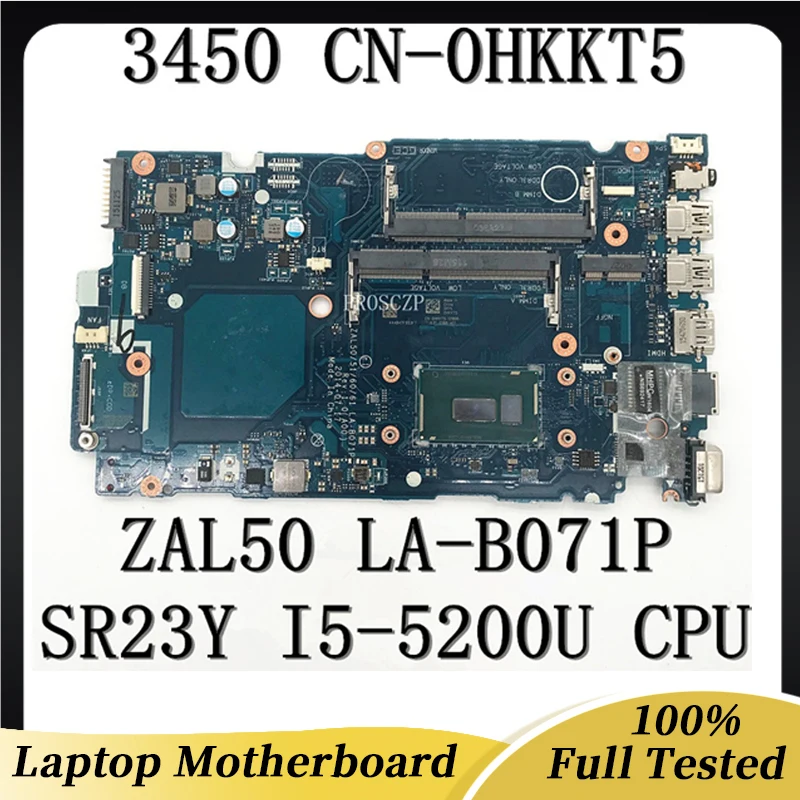 para-latitude-14-3450-15-3550-placa-base-de-computadora-portatil-cn-0hkkt5-0hkkt5-hkkt5-w-sr23y-i5-5200u-cpu-zal50-51-60-61-la-b071p-100-en-funcionamiento