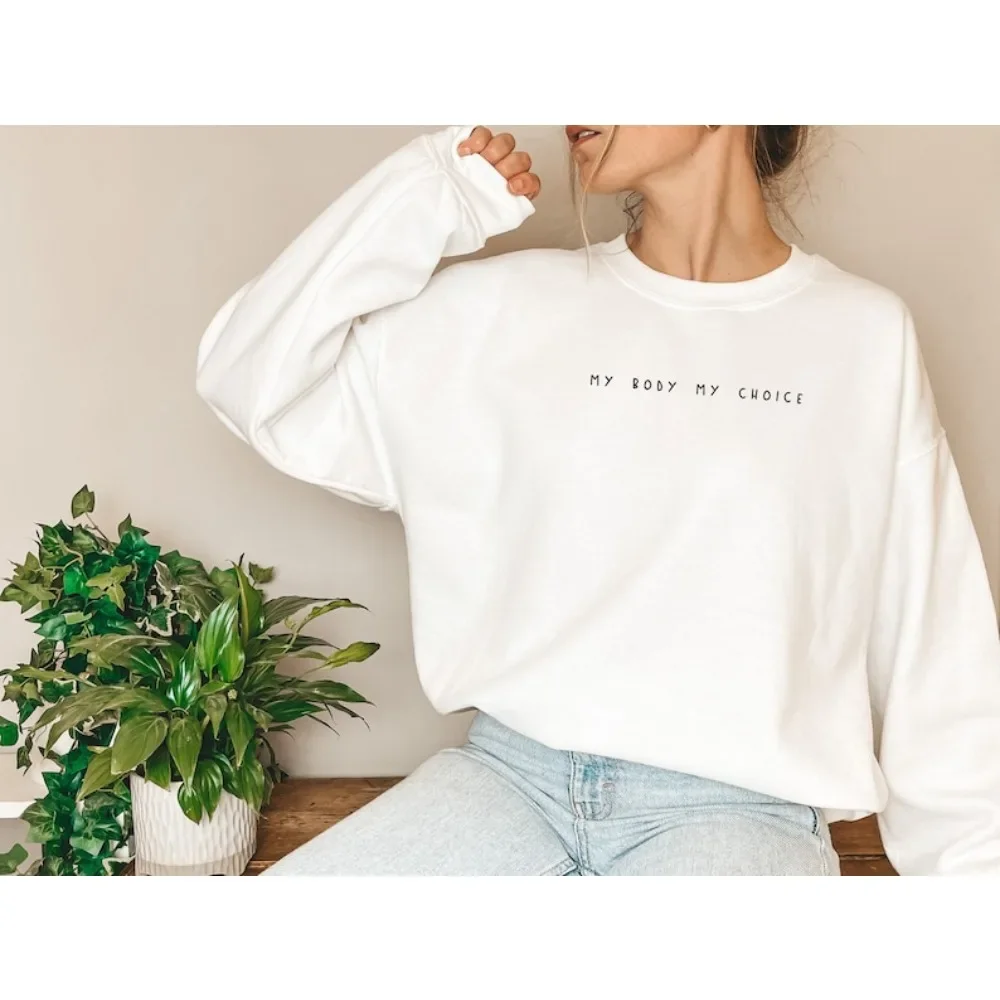 

My Body My Choice Hoody Choice Sweatshirt Feminist Sweatshirt Women's Rights Hoodies 1973 Hooded Long Sleeve Pullovers