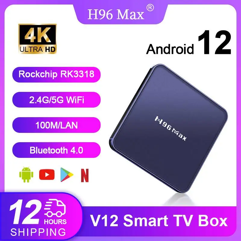 H96 MAX V12 TV Box Android12.0 4GB 64GB Rockchip RK3318 Quad-Core CPU 4KHD Output WiFi6 BT4.0 100M Ethernet Smart Set Top Box