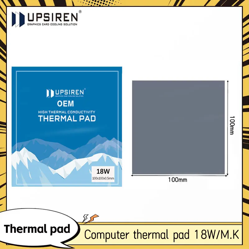

UPSIREN 18W/MK Heat Dissipation Rubber Gasket 100x100mm Laptop CPU Graphics Card Heat Dissipation Silicone Sheet 0.5/1.0/1.5mm