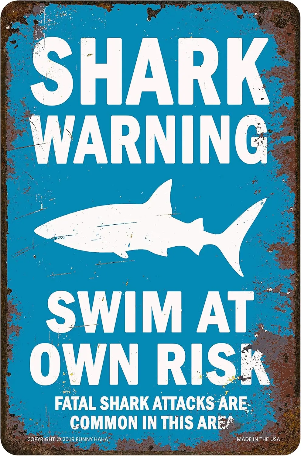 Shark Warning Funny Metal Sign Light Blue