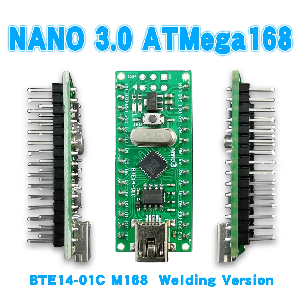 

NANO 3.0 ATMEGA168P-MU QFN32 5V 16Mhz MiniUSB CH340N SOP8 Welded version Compatible with the Original New original chip