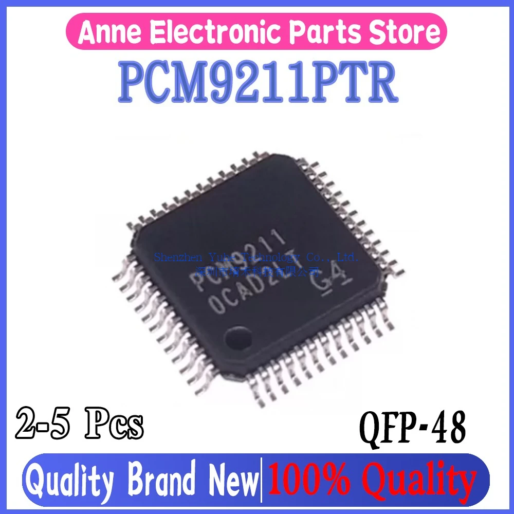 (2-5piece)100% New PCM9211 PCM9211PTR QFP-48 Chipset