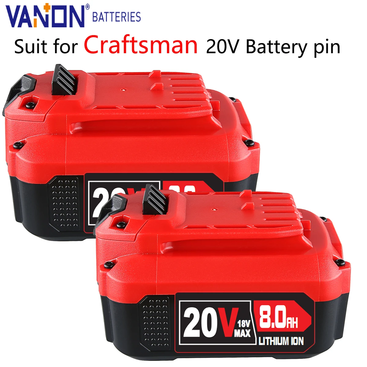 

Vanon 2 упаковки 8,0 Ач V20 20 В MAX литиевая батарея Замена для Craftsman MCB205 CMCB204 CMCB206 CMCB201 20 В Аккумуляторный инструмент