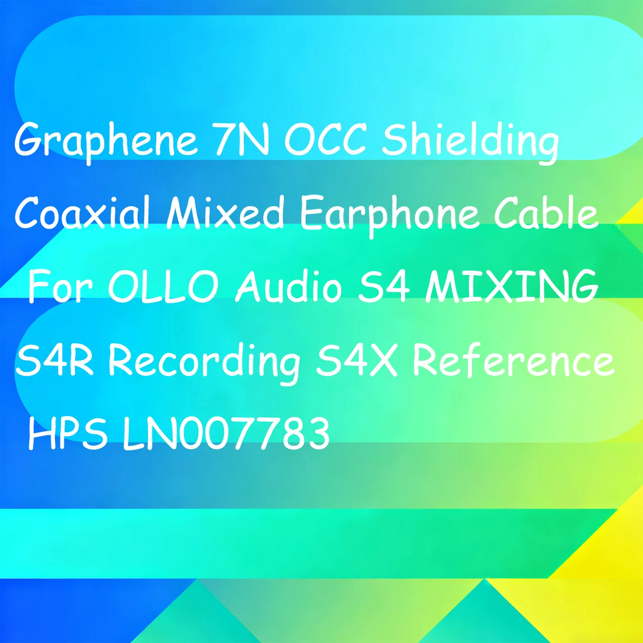 

Graphene 7N OCC Shielding Coaxial Mixed Earphone Cable For OLLO Audio S4 MIXING S4R Recording S4X Reference HPS LN007783