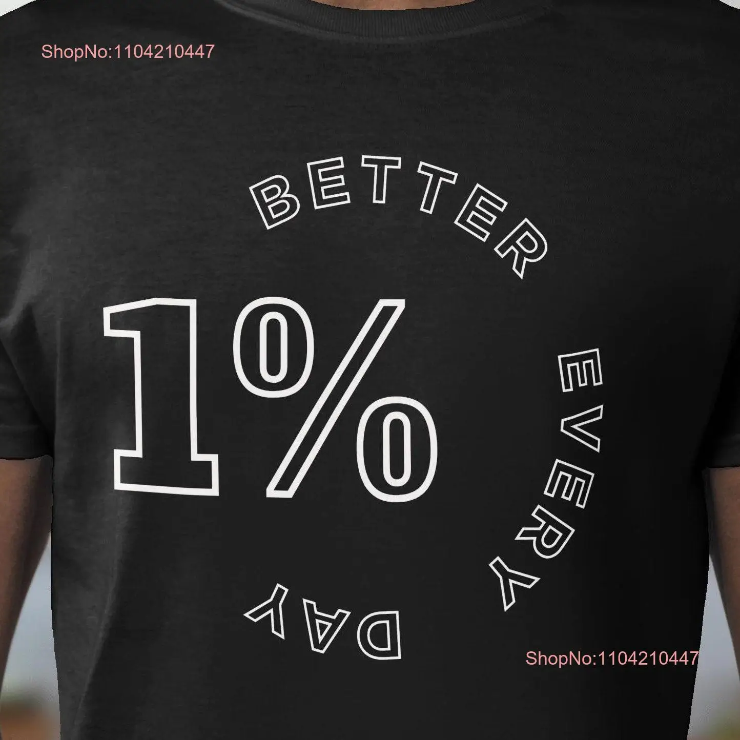 1 Better Every Day Molis Next Level T Shirt Motivational Success Goals Fitness Recovery long or short sleeves