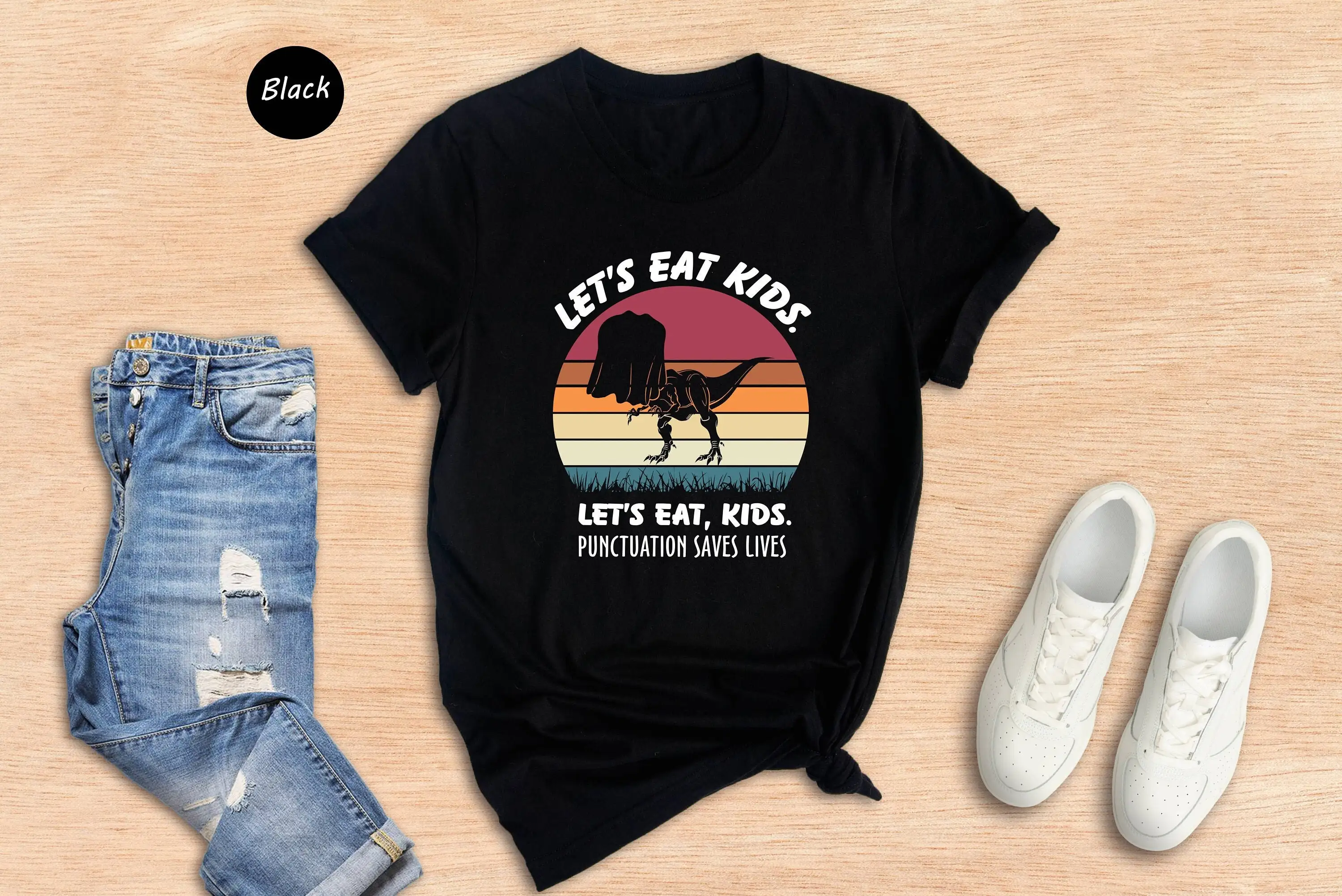 Let'S Eat Kids Punctuation Save Lives T Shirt Funny Teacher For Appreciation