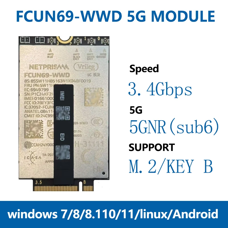 استبدال وحدة X62 FCUN69-WWD 5G FRU 5W11H85479 5G NR sub-6 نطاقات مدعومة عامل الشكل M.2 PCIe 3.0 SuperSpeed واجهة