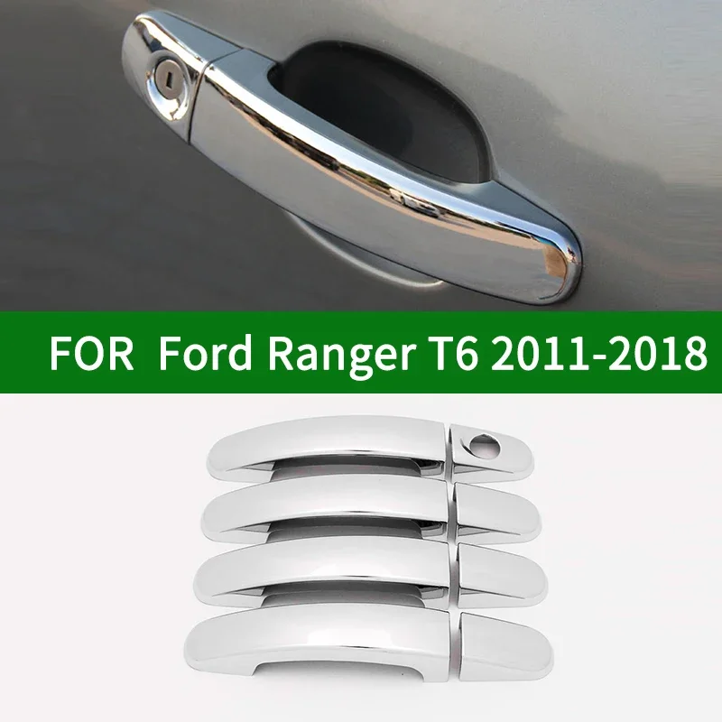 

For Ford Ranger T6 2011- 2018 Accessory glossy chrome silver car side Door Handle Covers Trim 2012 2013 2014 2015 2016 2017