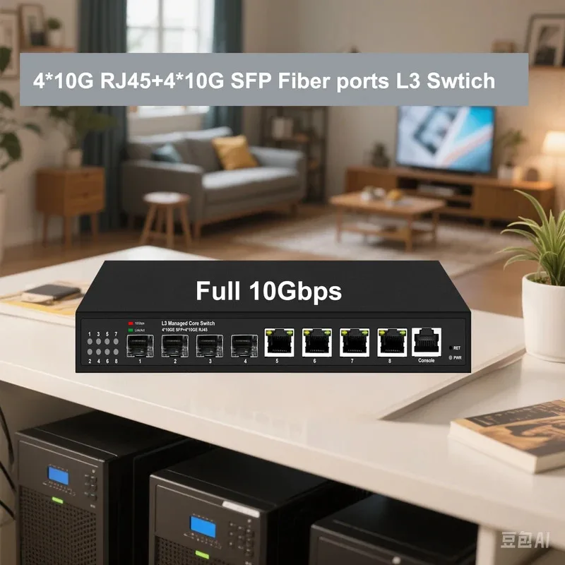 Layer 3 10Gbps Network Switch|8 Ports full 10Gbe L3 managed switch| 4*10G RJ45+4*10G SFP Fiber Uplink POE Bt Available