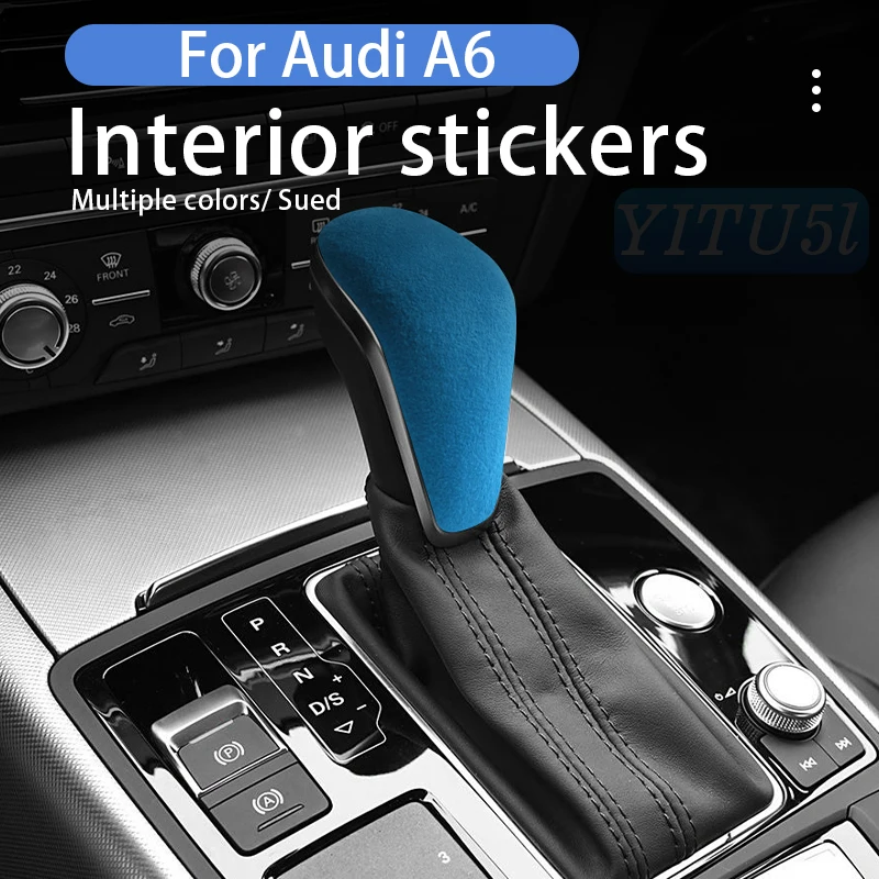 

For Audi A4 A5 Q5 A6 Q7 C6 B8 4L 8R Gear Shift Knob Trim Cover Wrapping ABS Suede Made of Alcantara Car Interior Accessories