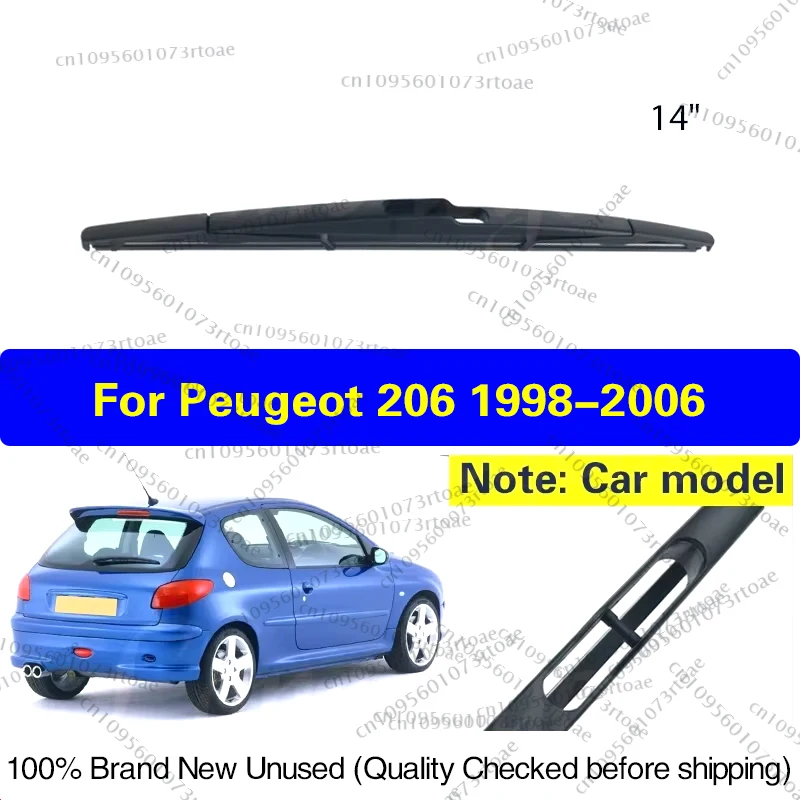

14" Rear Windshield Windscreen Washer Wiper Blade For Peugeot 206 206+ 1998 - 2006 Car Accessories（except X reg 2000 year）