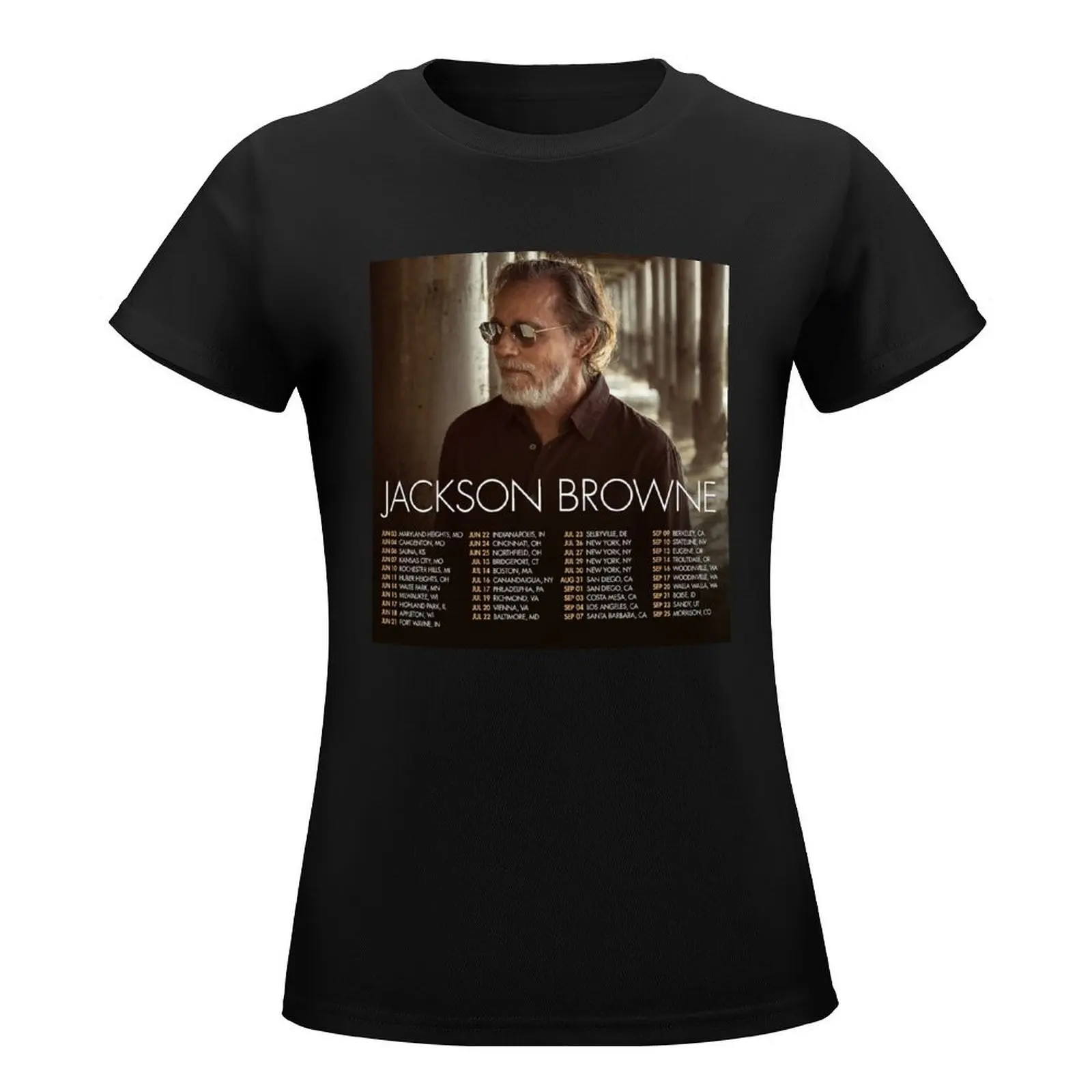 Copy of Jackson Browne Show Tour 2022 T-Shirt kawaii clothes cute tops plus size tops plain t shirts for Women