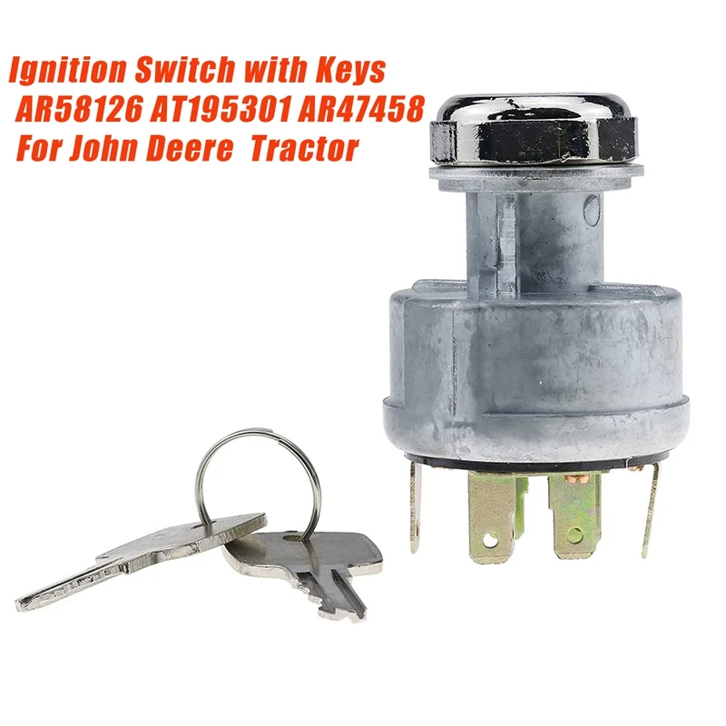 Tractor Ignition Switch With Keys AR58126 AT195301 AR47458 For John Deere 400 401 401B 401C 401D 322 330 332 510 F932 Parts